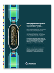 Thunderbird Partnership Foundation - Quels médicaments favoriseront mon rétablissement de la dépendance aux opioïdes?
