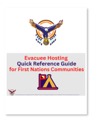 Saskatoon Tribal Council - Evacuee Hosting – Quick Reference Guide for First Nations Communities