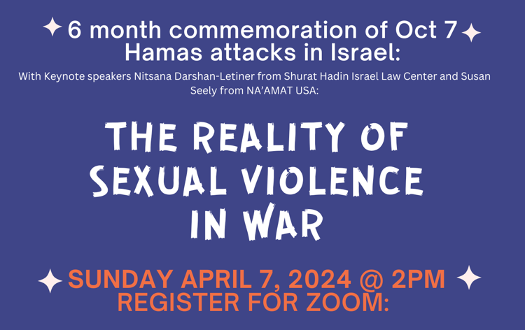 Sunday, April 7, 2024 @ 2PM - The Reality of Sexual Violence in War