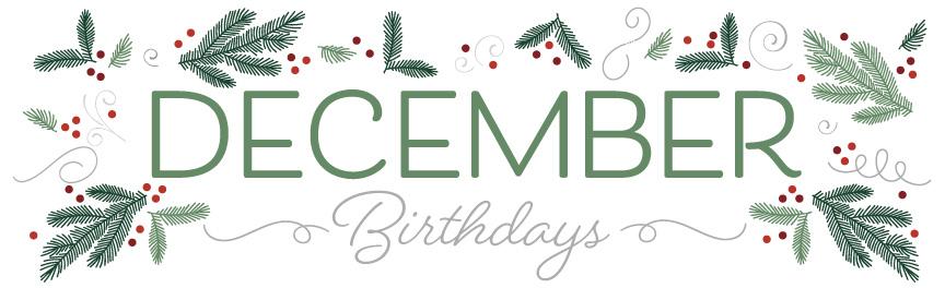 December birthdays
