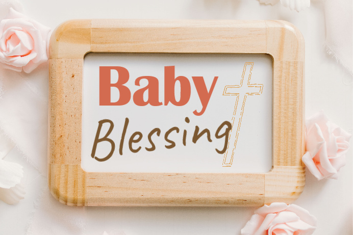 baby blessing