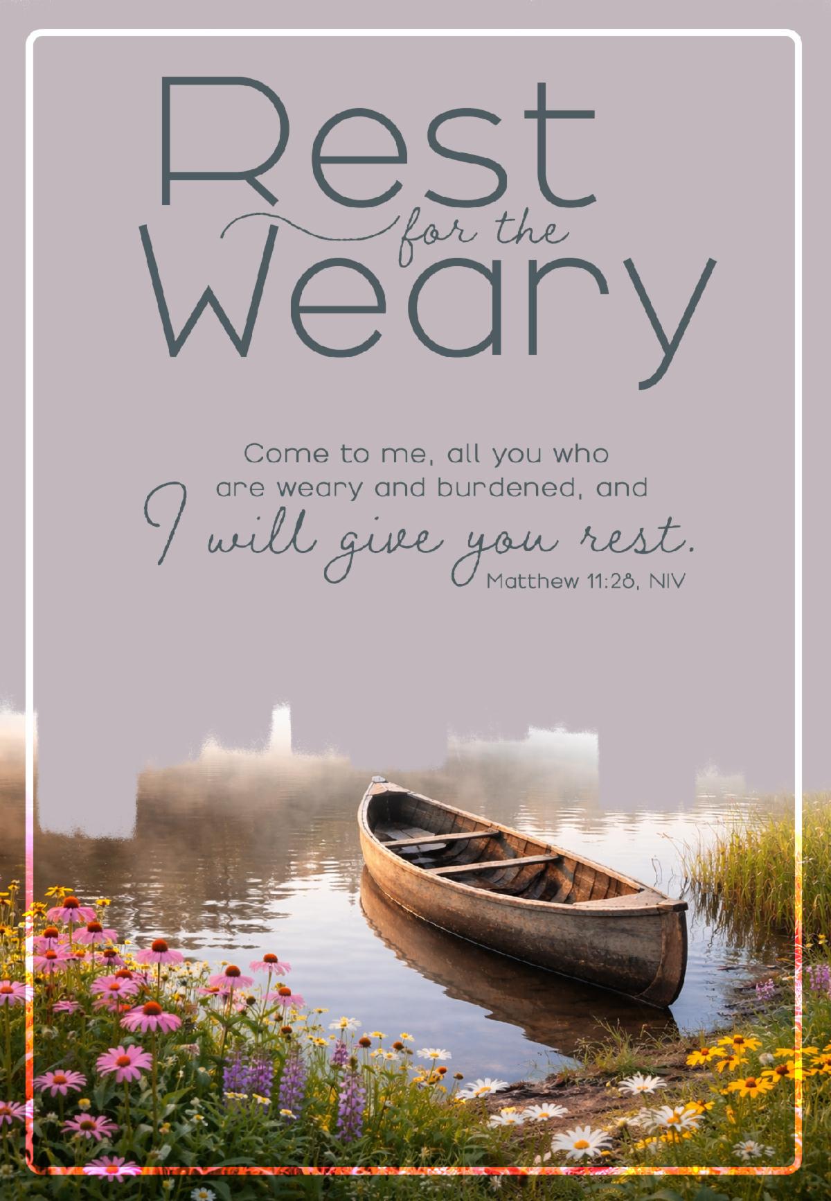 Rest for the weary