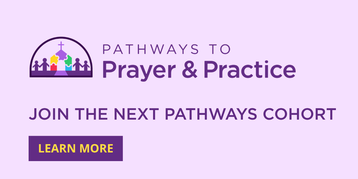 E-Communique Feature | Join the Second Cohort of Pathways to Prayer and ...
