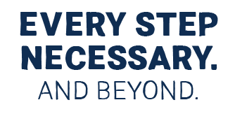 Every step necessary. And Boyond