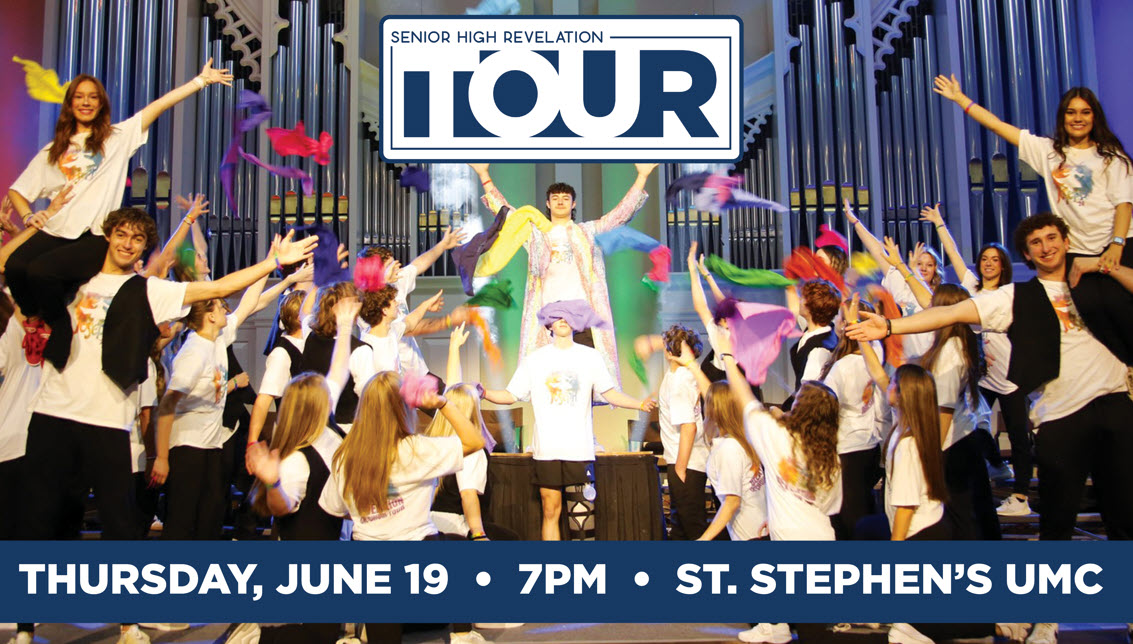 Post for the Senior High Revelation Tour taking place on Thursday, June 19 at 7 pm at St. Stephen's UMC