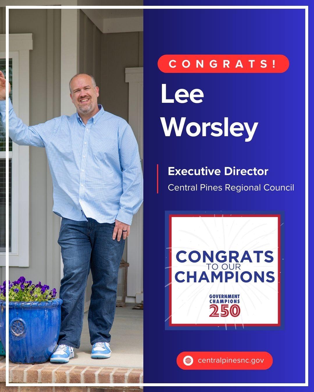 Photo of Lee Worsley with words that say "Congratulations Lee Worlsey, Executive Director"