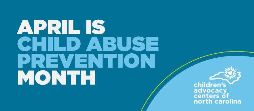 Blue banner that says "April is Child Abuse Prevention Month"