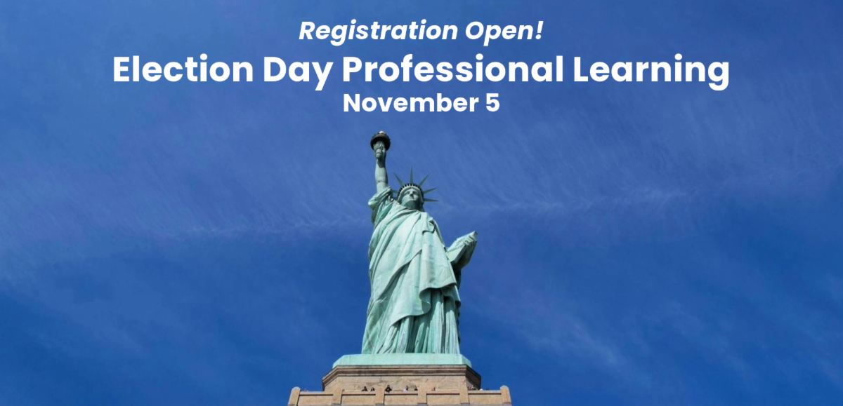 Statue of Liberty with Election Day Professional Learning title