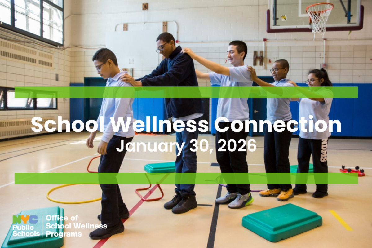 Photo of four middle school boys in blue uniforms walking in a line in a gymnasium, each one with his hands on the shoulders of the boy in front of him. Text reads School Wellness Connection, January 30, 2026 with logo of Office of School Wellness Programs in lower left corner.