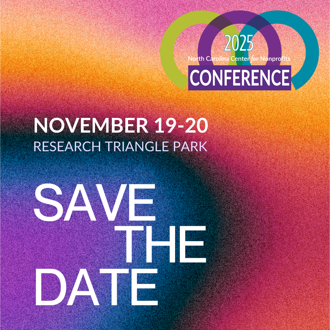 2025 Conference for North Carolina Nonprofits save the date promo