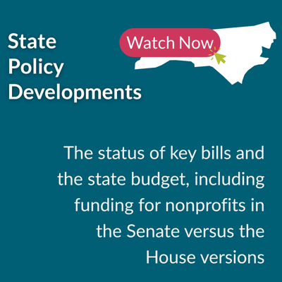 Teal graphic with white state outline of NC. Text reads 'State Policy Developments. Watch recording now.'