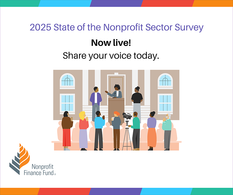 Graphic of press conference with several speakers standing at and near a podium with bystanders and reporters facing them as they listen and film. Text: 2025 State of the Nonprofit Sector Survey now live! Share your voice today!