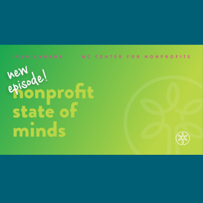 Watermark logo of Angel Oak Creative beside text: New episode of Nonprofit State of Minds (podcast) with Ivan Canada, President & CEO of the North Carolina Center for Nonprofits