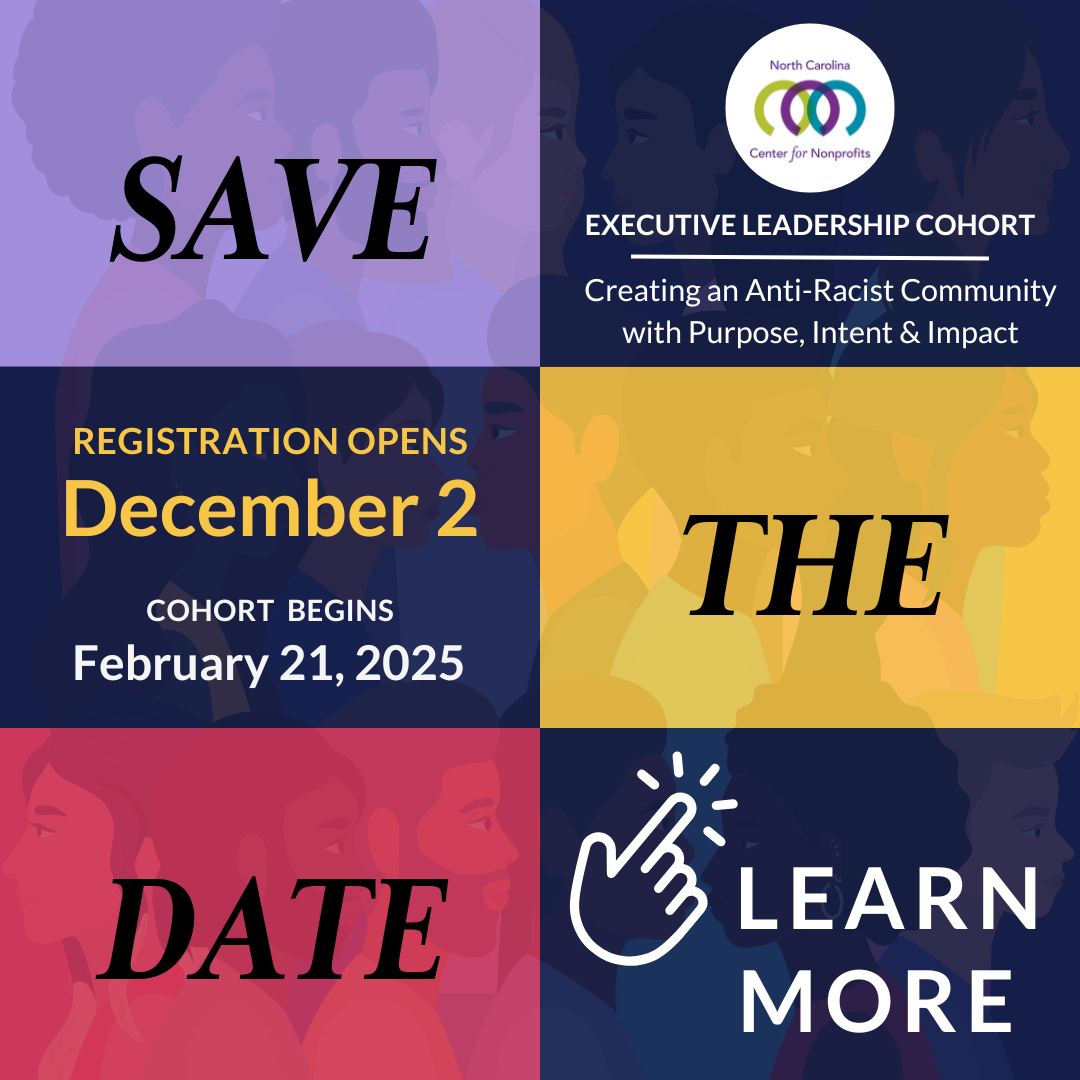 Save the date graphic for Executive Leadership Cohort: Creating an Anti-Racist Community with Purpose, Intent and Impact. Registration opens December 2, 2024. Cohort begins February 21, 2025.