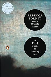 2025 Senior Class Summer Reading - A Field Guide to Getting Lost