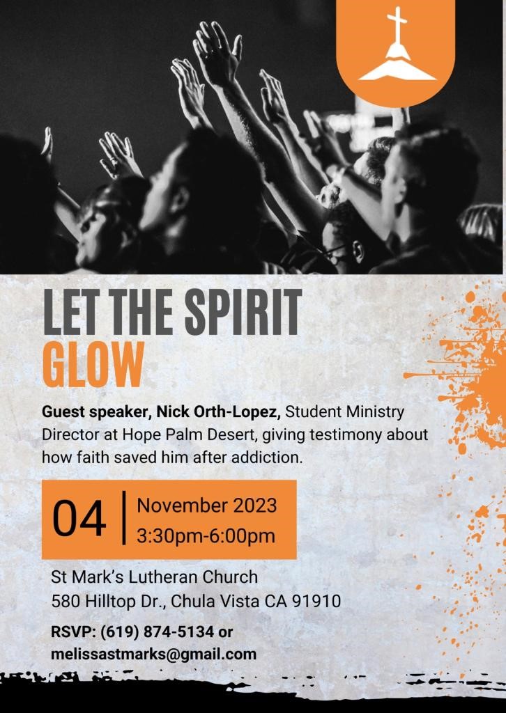 Let the Spirit Glow, November 4th at St Mark's in Chula Vista