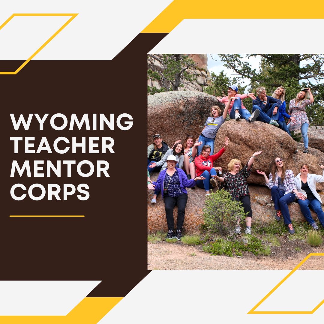 Photo of Inaugural Wyoming Teacher Mentor Corps Cohort.