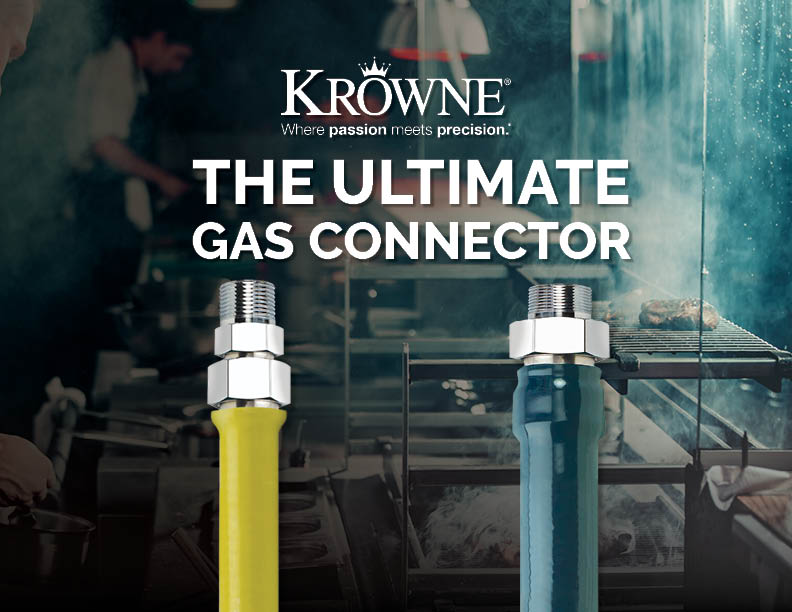 Krowne promo, gas connectors, and more!