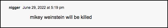 Comment saying Mikey Weinstein will be killed
