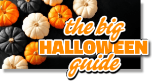 [The Big Halloween Guide]