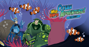 [Wild Kratts: Ocean Adventure!]