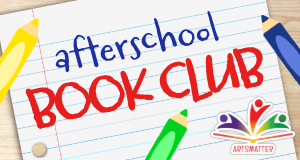 [ArtsMatter's After School Book Clubs]