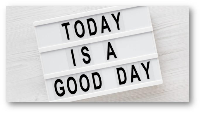 [Today is a Good Day]