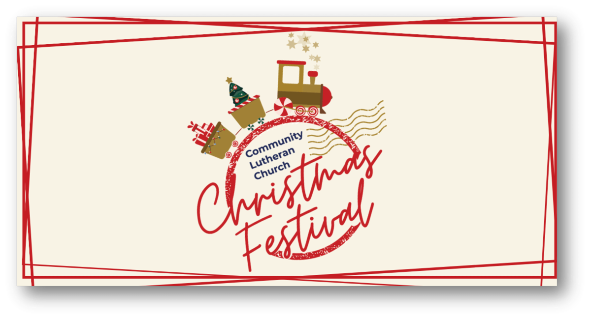 [Community Lutheran Church Christmas Festival]