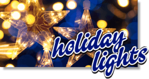 [Holiday Lights]