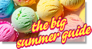 [The Big Summer Guide]