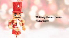Holiday nutcracker in red attire advertising the Nutcracker Holiday Dance Camp.