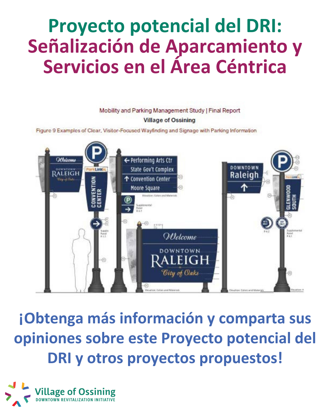 Village of Ossining DRI Have you provided your feedback for the