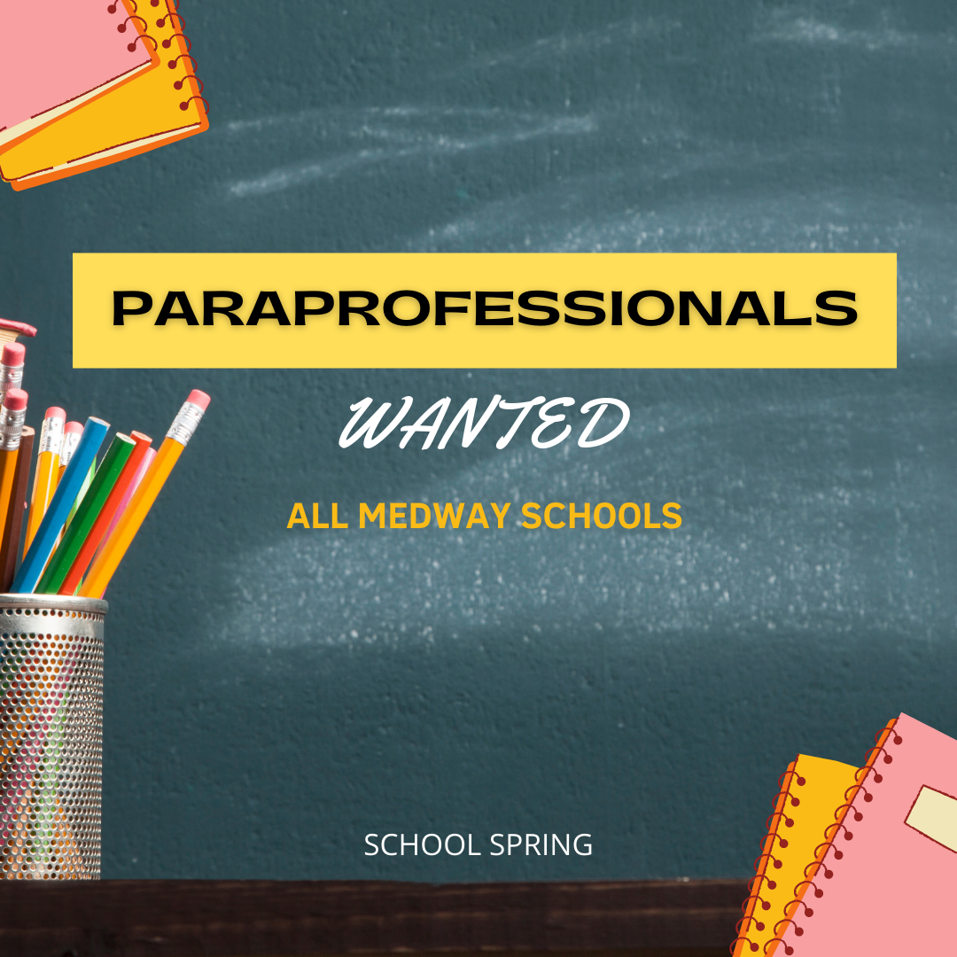 Medway Public Schools Seeks Paraprofessionals