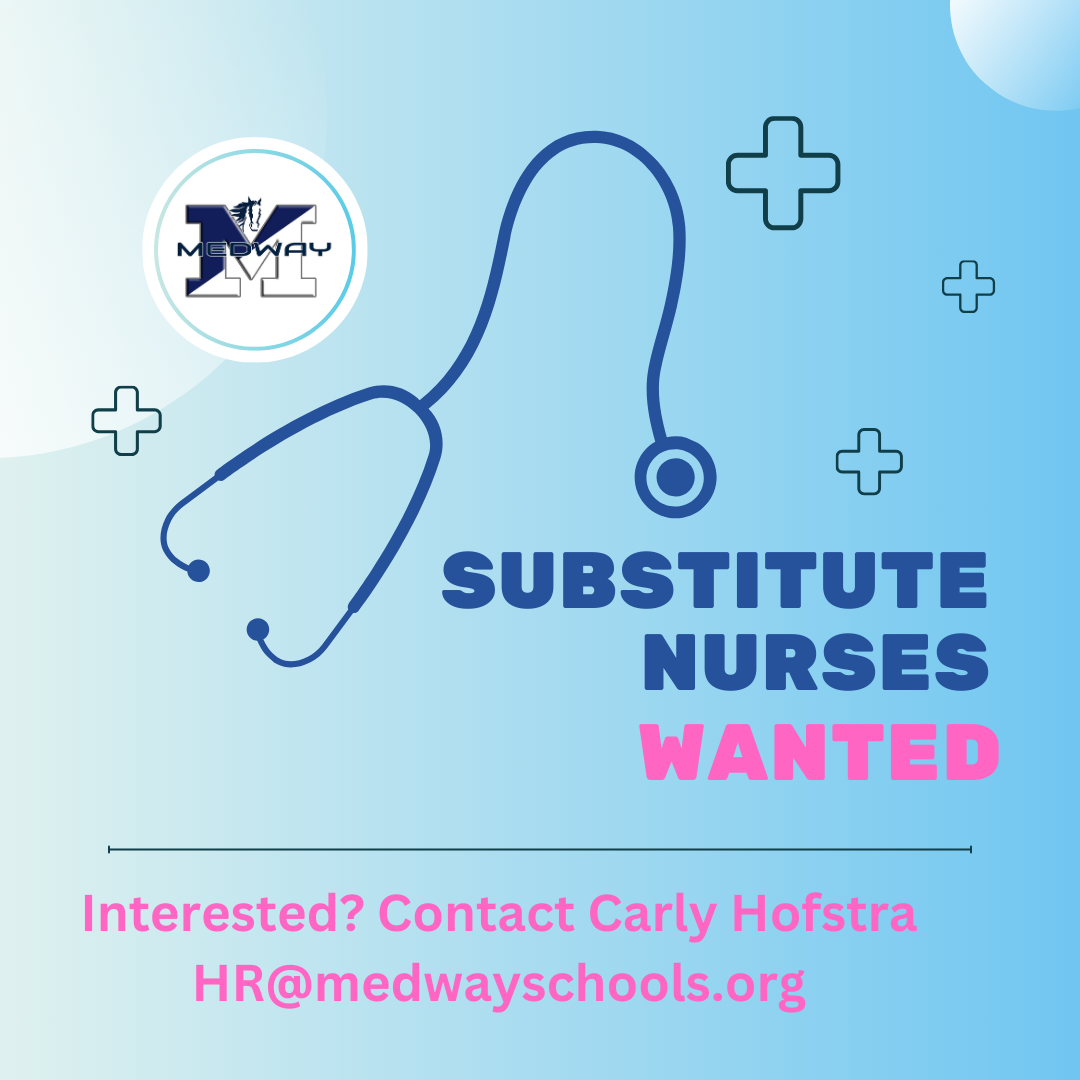 Substitute nurses wanted at all Medway Public Schools