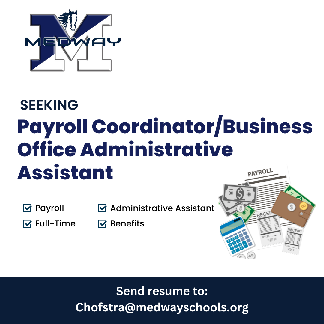 Medway Public Schools Seeks Payroll Coordinator/Business Office Administrative Assistant