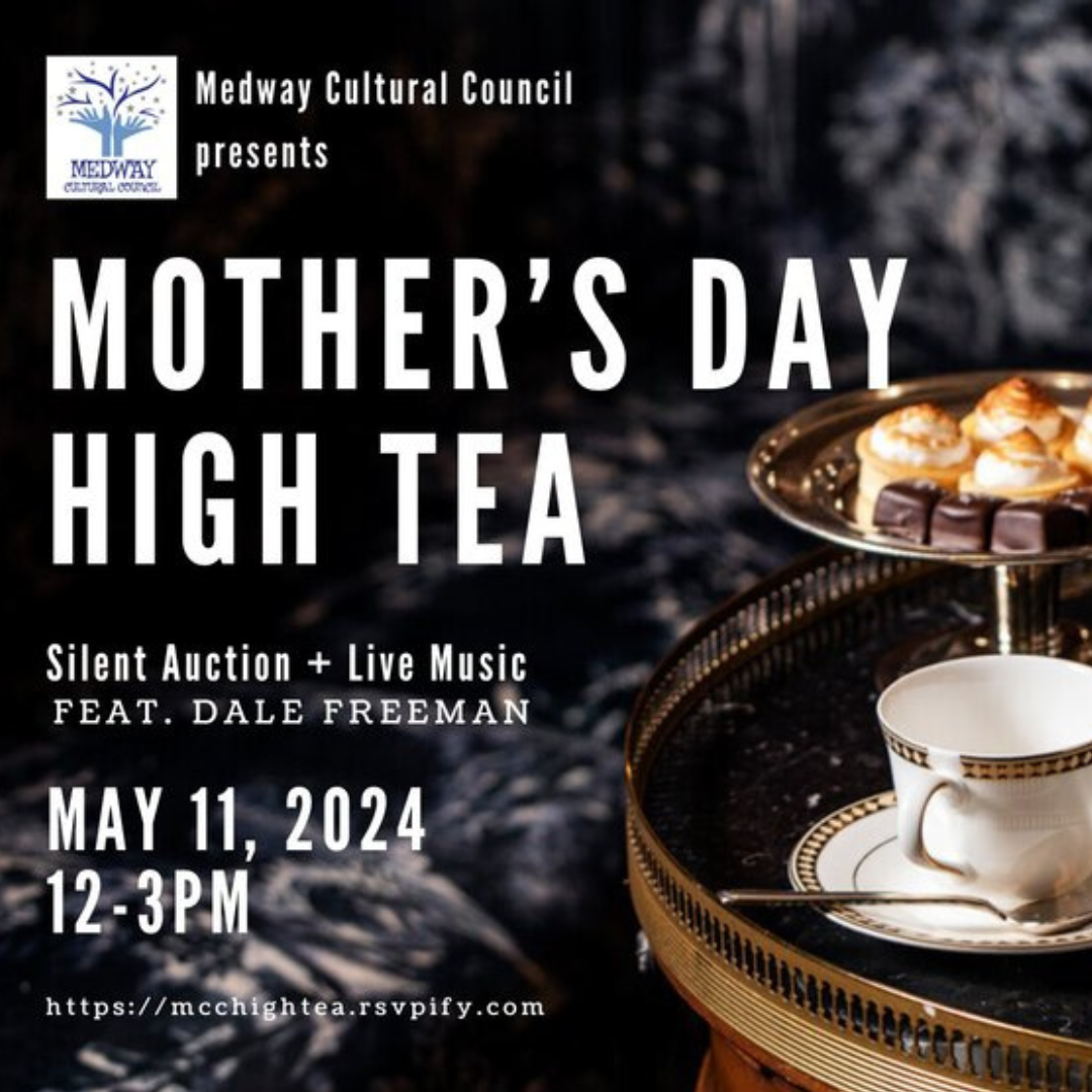Medway Cultural Council - Mother's Day High Tea