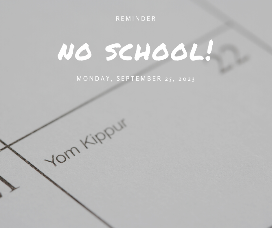 No School - Yom Kippur