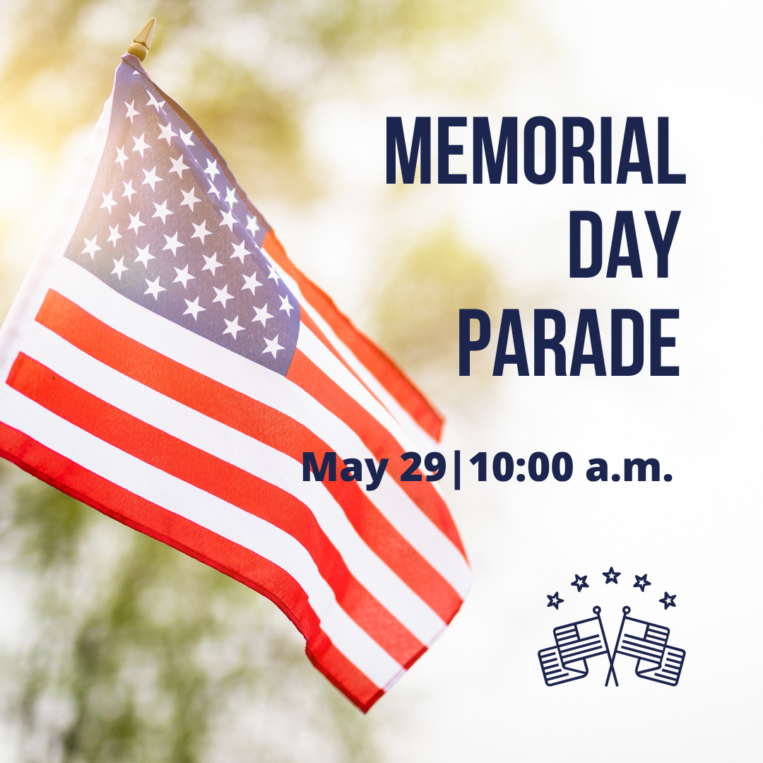 Memorial Day Parade is May 29, 2023