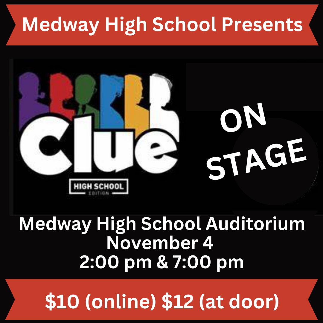 Medway High School Presents Clue the Musical