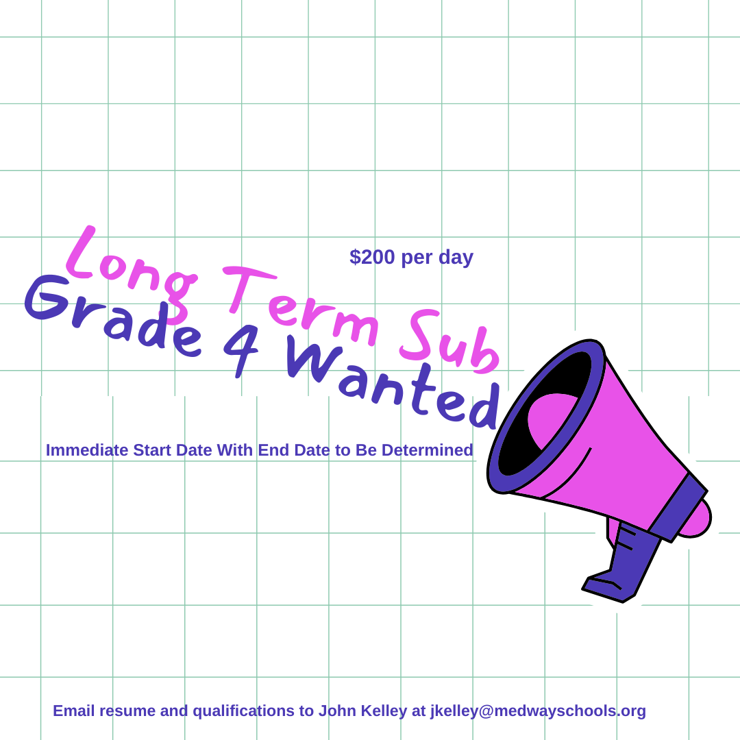 Long term sub wanted - 4th grade teacher