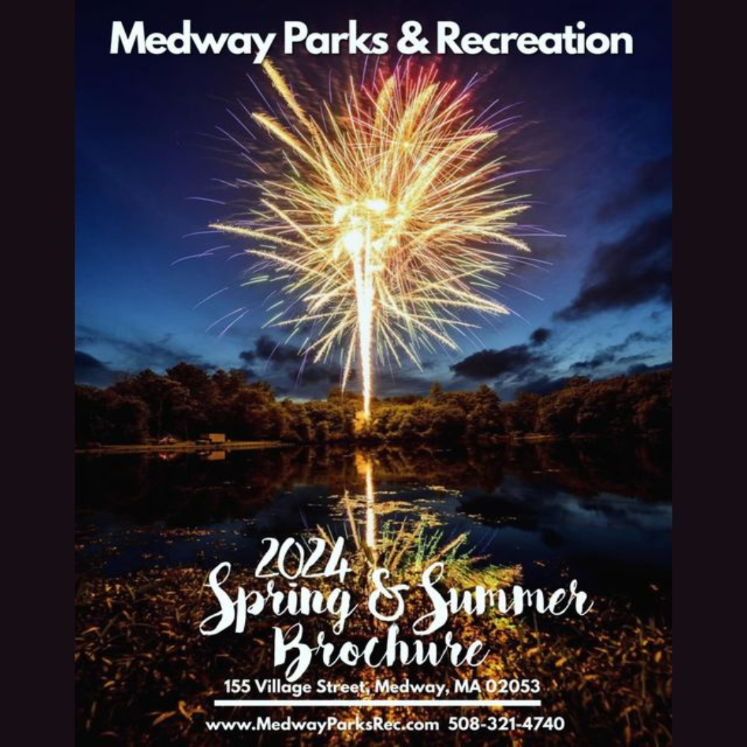 Medway Parks & Rec - Spring & Summer Brochure