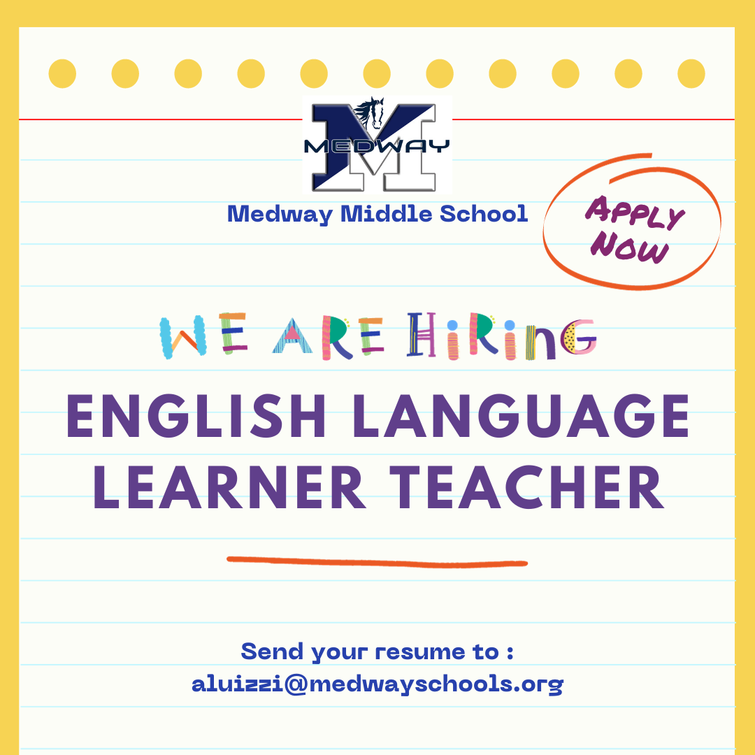 Medway Public Schools Seeks English Language Learner Teacher