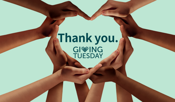 A decorative image of multiple hands in a heart shape with the words Thank You and the Giving Tuesday heart logo.
