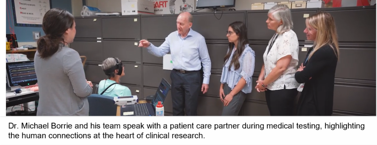 Dr. Michael Borrie and his team speak with a patient care partner during medical testing, highlighting the human connections at the heart of clinical research.