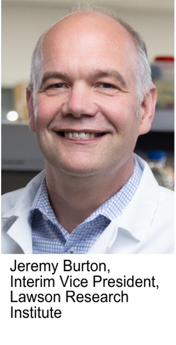 Jeremy Burton - Interim Vice President Lawson Research Institute
