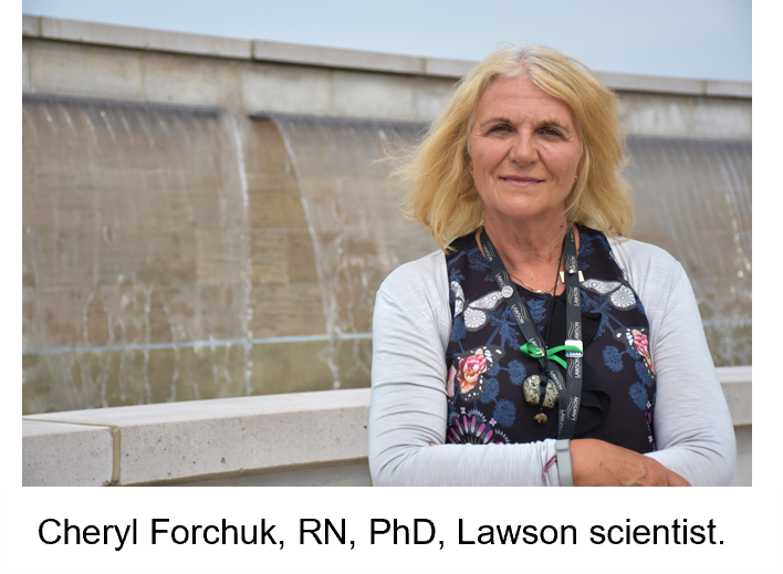 Cheryl Forchuk, RN, PhD, Lawson scientist.