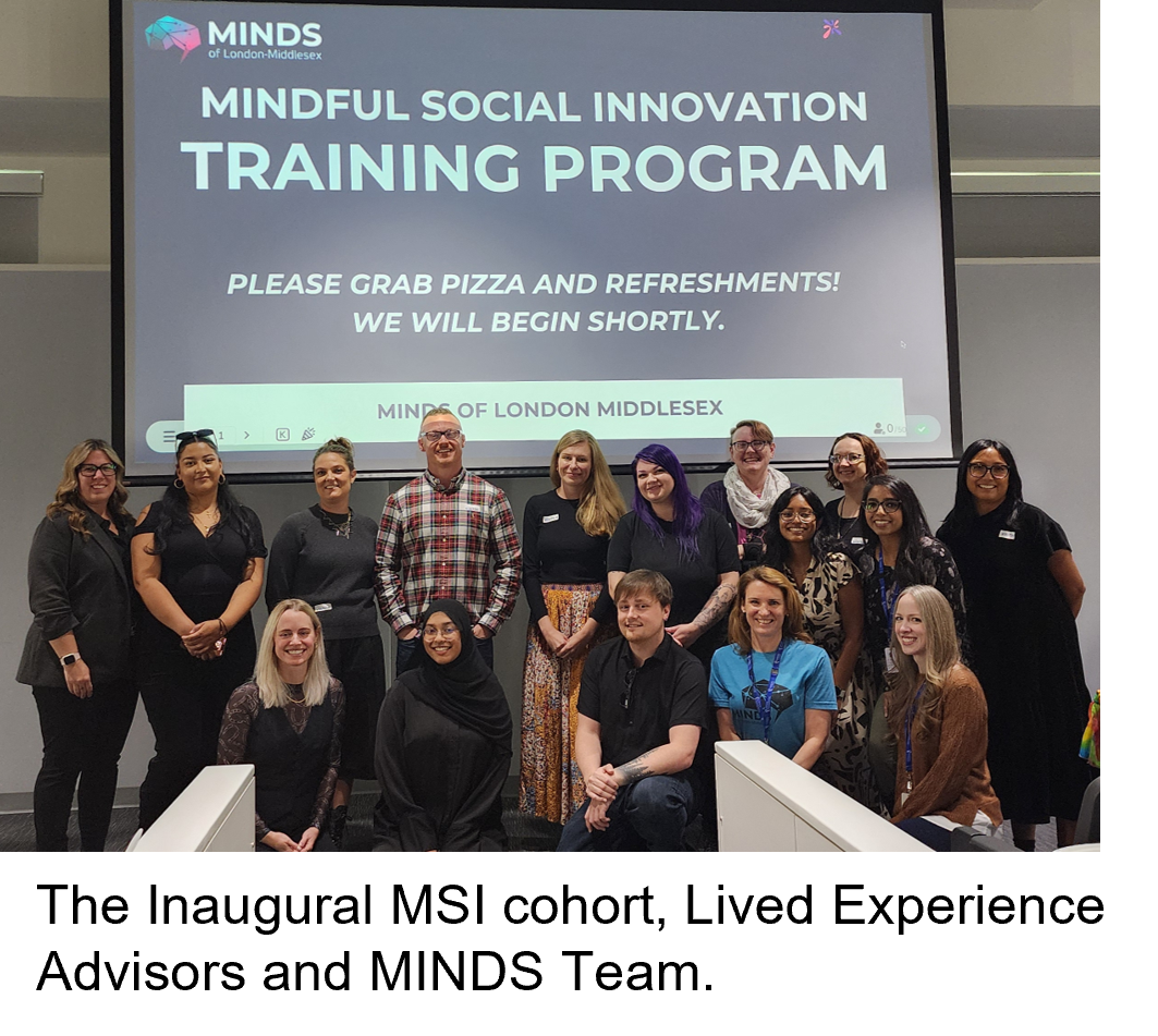 The Inaugural MSI cohort Lived Experience Advisors and MINDS Team