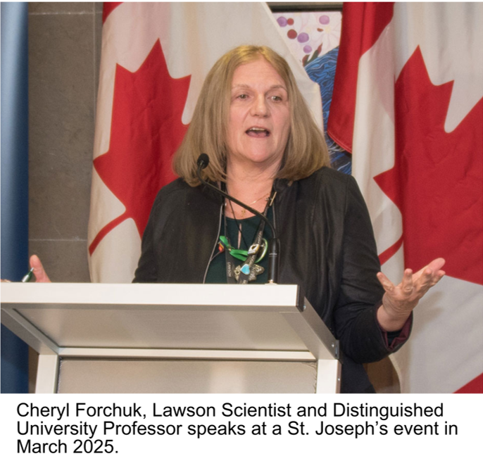Cheryl Forchuk Lawson Scientist and Distinguished University Professor speaks at a St. Joseph’s event in March 2025.
