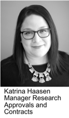 Katrina Haasen - Manager Research Approvals and Contracts