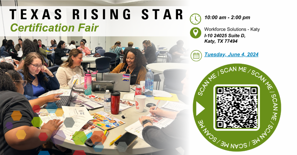 Texas Rising Star Certification Event June 4, 2024